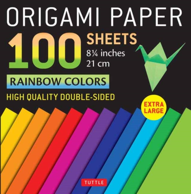 Book cover of: Origami Paper 100 sheets Rainbow Colors 8 1/4" (21 cm). By: Tuttle Tuttle Studio