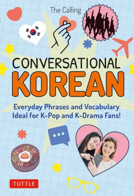 Book cover of: Conversational Korean. By: The The Calling