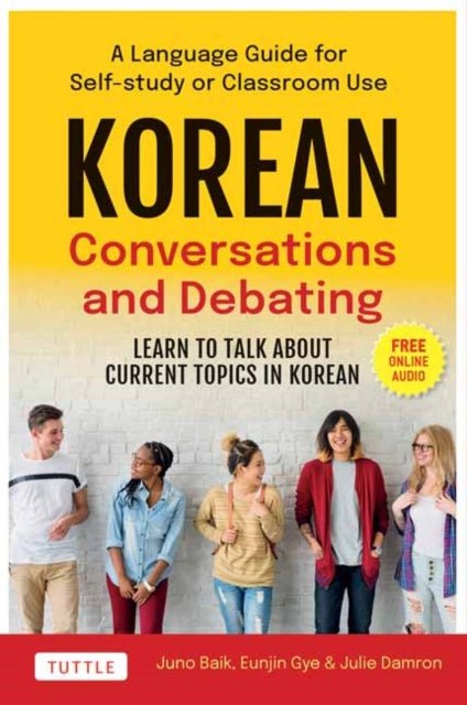 Book cover of: Korean Conversations and Debating. By: Juno Baik
