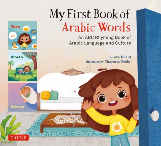 Book cover of: My First Book of Arabic Words. By: Aya Khalil