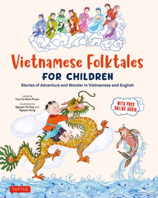 Book cover of: Vietnamese Folktales for Children. By: Phuoc Thi Minh Tran