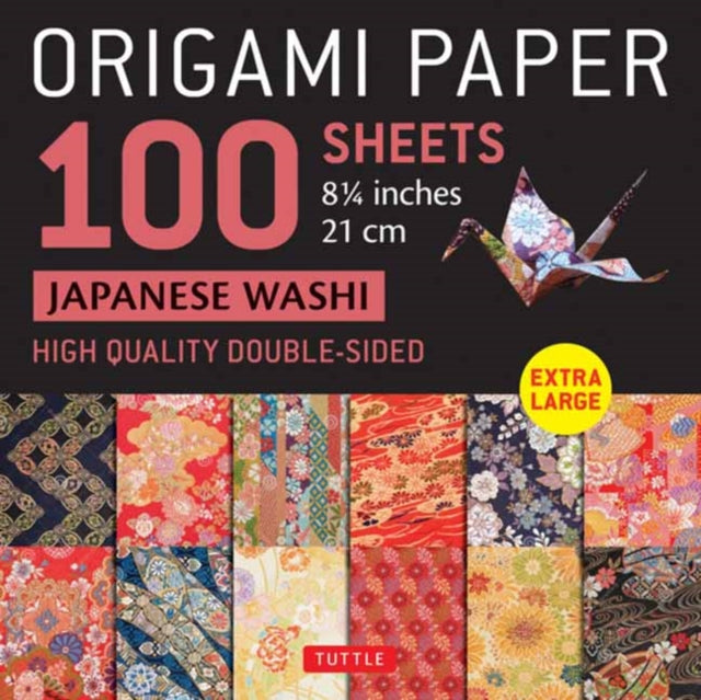 Book cover of: Origami Paper 100 sheets Japanese Washi 8 1/4" (21 cm). By: Tuttle Tuttle Studio