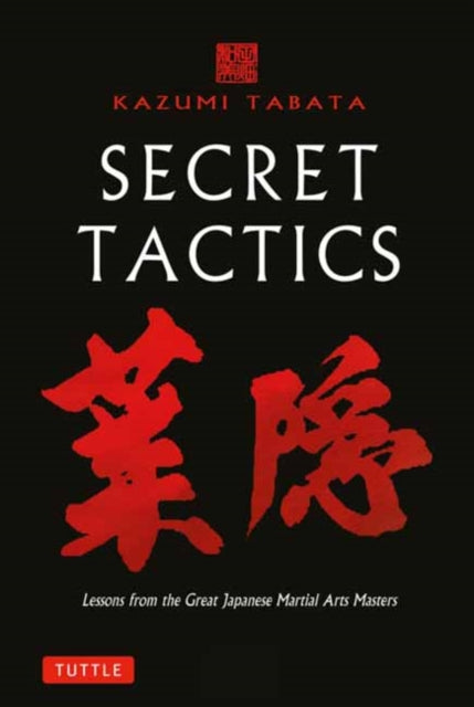 Book cover of: Secret Tactics. By: Kazumi Tabata