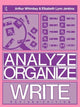 Book cover of: Analyze, Organize, Write