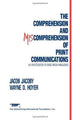 Book cover of: Comprehension and Miscomprehension of Print Communication