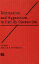Book cover of: Depression and Aggression in Family interaction