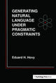 Book cover of: Generating Natural Language Under Pragmatic Constraints