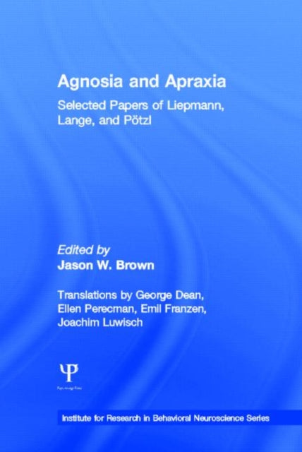 Book cover of: Agnosia and Apraxia. By: Jason W. Brown