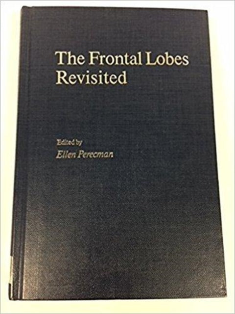 Book cover of: Frontal Lobes Revisited