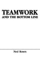 Book cover of: Teamwork and the Bottom Line