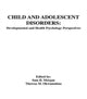 Book cover of: Child and Adolescent Disorders