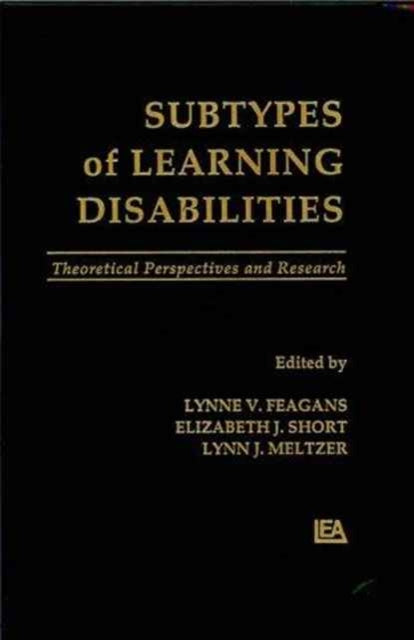 Book cover of: Subtypes of Learning Disabilities