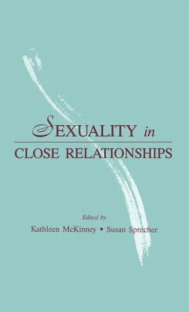 Book cover of: Sexuality in Close Relationships