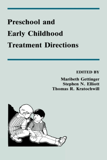 Book cover of: Preschool and Early Childhood Treatment Directions