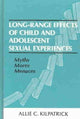 Book cover of: Long-range Effects of Child and Adolescent Sexual Experiences