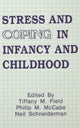 Book cover of: Stress and Coping in Infancy and Childhood