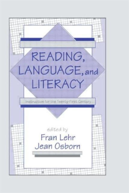 Book cover of: Reading, Language, and Literacy