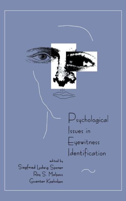 Book cover of: Psychological Issues in Eyewitness Identification