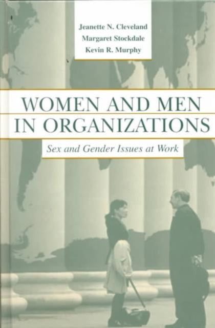 Book cover of: Women and Men in Organizations. By: Jeanette N. Cleveland