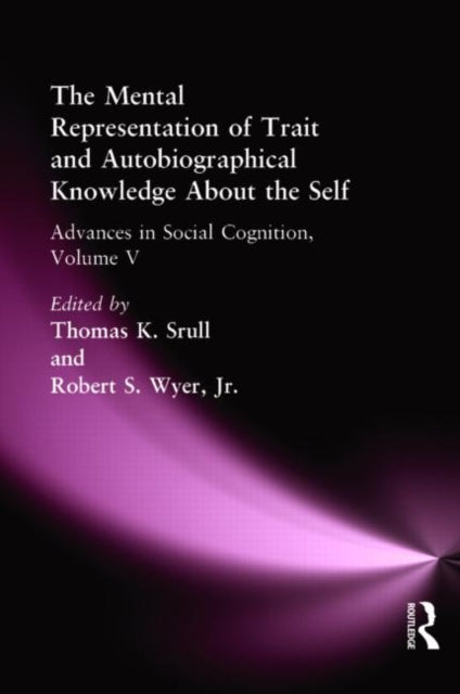 Book cover of: Mental Representation of Trait and Autobiographical Knowledge About the Self
