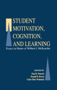 Book cover of: Student Motivation, Cognition, and Learning