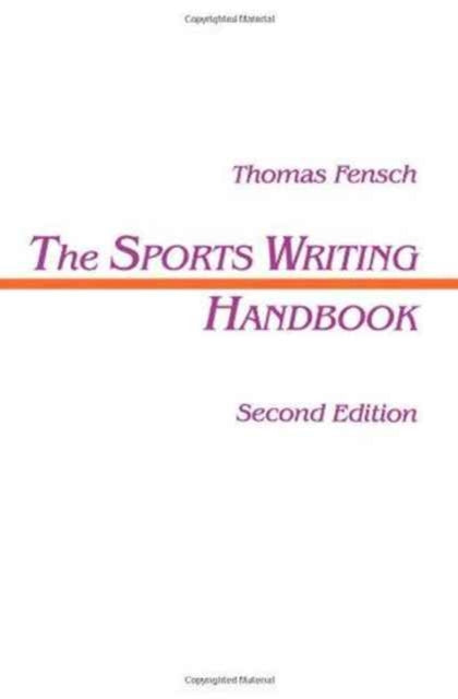 Book cover of: Sports Writing Handbook