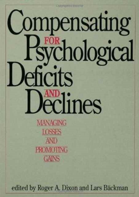 Book cover of: Compensating for Psychological Deficits and Declines