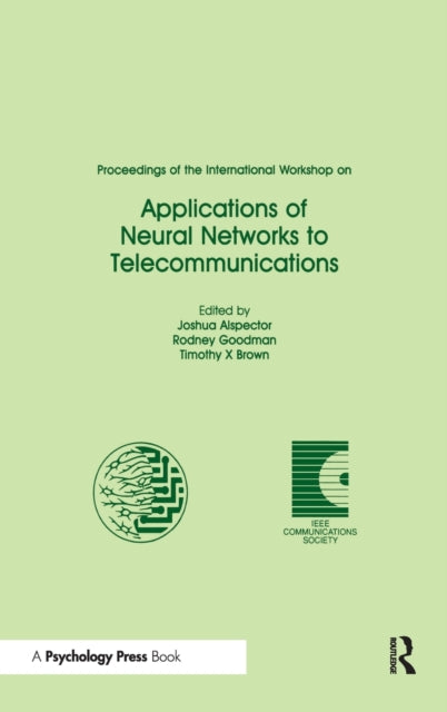 Book cover of: Proceedings of the International Workshop on Applications of Neural Networks to Telecommunications