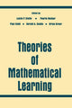 Book cover of: Theories of Mathematical Learning