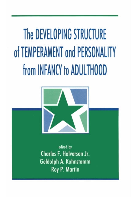 Book cover of: Developing Structure of Temperament and Personality From Infancy To Adulthood