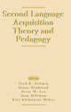 Book cover of: Second Language Acquisition Theory and Pedagogy
