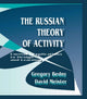 Book cover of: Russian Theory of Activity. By: Gregory Bedny