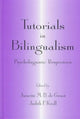 Book cover of: Tutorials in Bilingualism