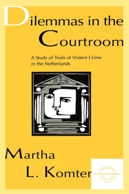 Book cover of: Dilemmas in the Courtroom