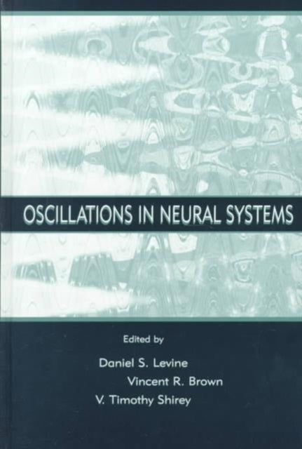 Book cover of: Oscillations in Neural Systems