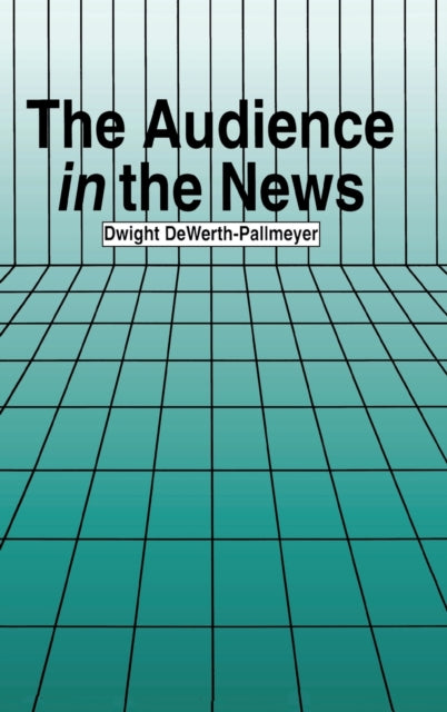 Book cover of: Audience in the News