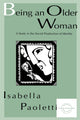 Book cover of: Being An Older Woman. By: Isabella Paoletti