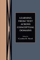 Book cover of: Learning From Text Across Conceptual Domains