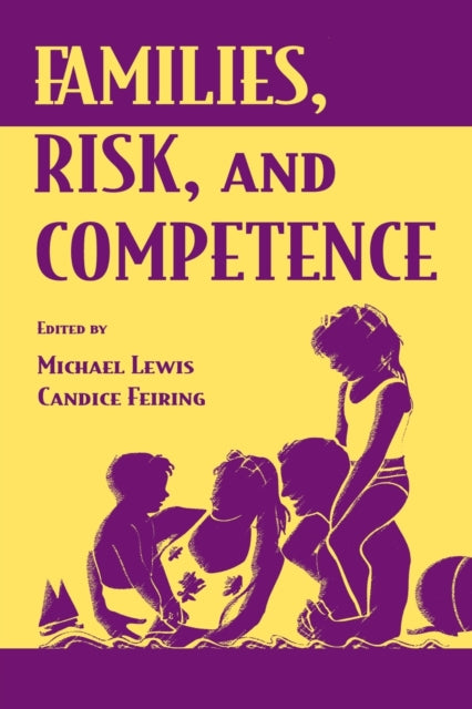 Book cover of: Families, Risk, and Competence