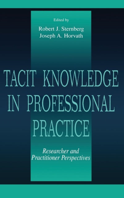 Book cover of: Tacit Knowledge in Professional Practice