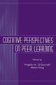 Book cover of: Cognitive Perspectives on Peer Learning