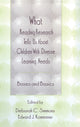 Book cover of: What Reading Research Tells Us About Children With Diverse Learning Needs