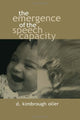 Book cover of: Emergence of the Speech Capacity