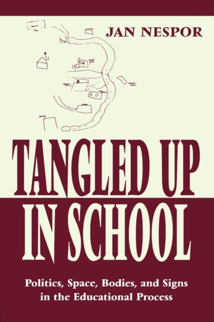 Book cover of: Tangled Up in School
