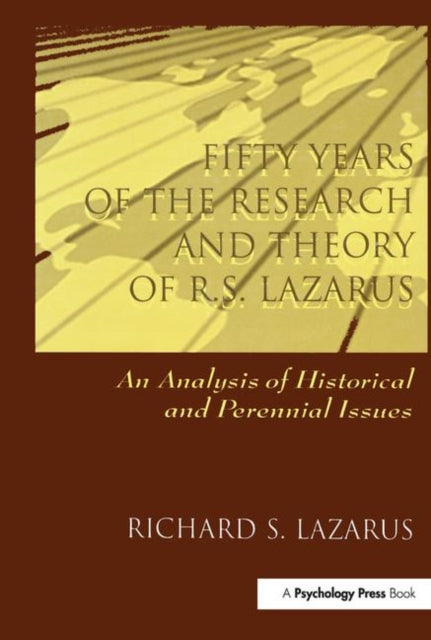 Book cover of: Fifty Years of the Research and theory of R.s. Lazarus. By: Richard S. Lazarus