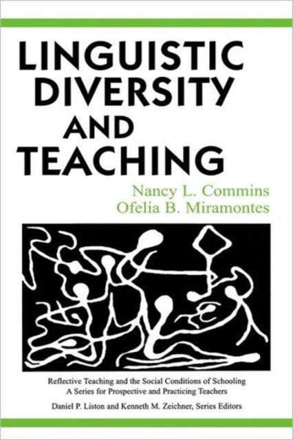 Book cover of: Linguistic Diversity and Teaching. By: Nancy L. Commins
