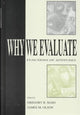 Book cover of: Why We Evaluate