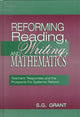 Book cover of: Reforming Reading, Writing, and Mathematics