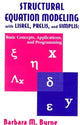 Book cover of: Structural Equation Modeling With Lisrel, Prelis, and Simplis