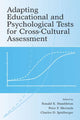 Book cover of: Adapting Educational and Psychological Tests for Cross-Cultural Assessment